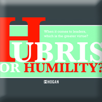 Hubris or humility