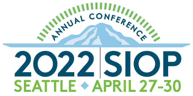 A logo for the annual Society for Industrial and Organizational Psychology conference, known as SIOP, features a blue mountain illustration with a green arch stretched over the top. The logo also lists the location (Seattle) and the conference dates (April 27-April 30, 2022).