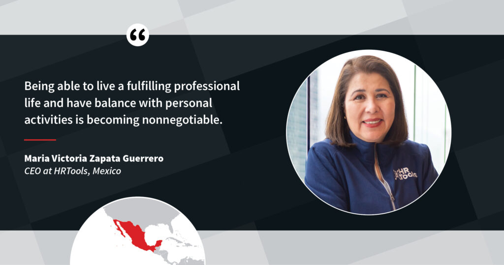 A quote about occupational well-being from Maria Victoria Zapata Guerrero of HRTools: "Being able to live a fulfilling professional life and have balance with personal activities is becoming nonnegotiable."