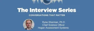 HRHQ-Podcast-ILH-20-Ryne-Sherman-Ph.D
